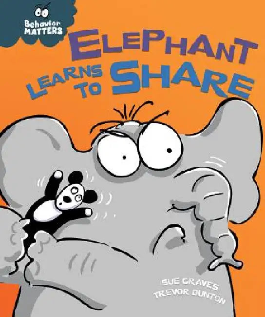 Buy Elephant Learns to Share (English, Sue Graves | Trevor Dunton) — BookShops.in