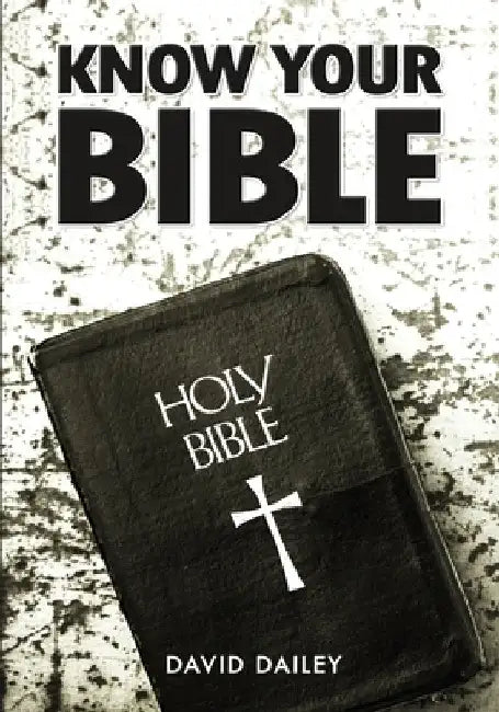 Buy Know Your Bible (English, David Dailey) โ BookShops.in