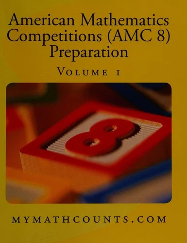 Buy American Mathematics Competitions (AMC 8) Preparation (Volume 1) (English, Jane Chen) β BookShops.in