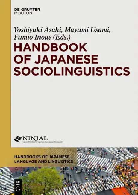 Buy Handbook of Japanese Sociolinguistics (English, Yoshiyuki Asahi | Mayumi Usami | Fumio Inoue) — BookShops.in