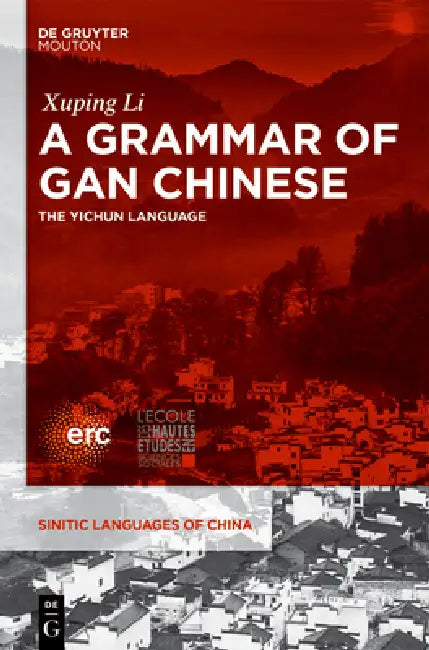 Buy A Grammar of Gan Chinese (English, Xuping Li) — BookShops.in