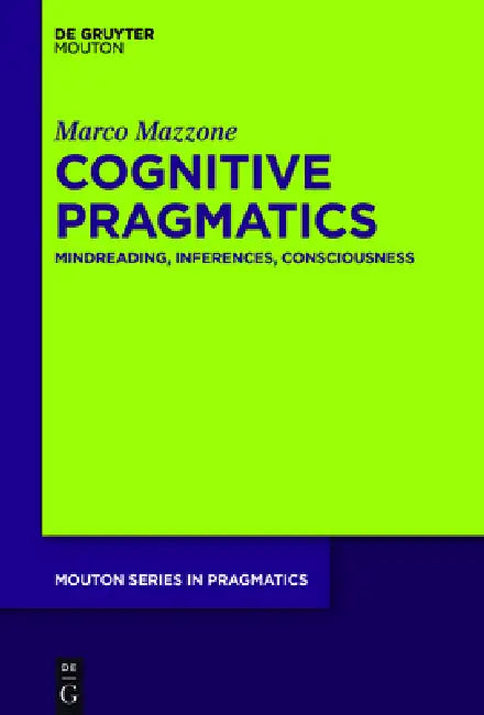 Buy Cognitive Pragmatics (English, Marco Mazzone) — BookShops.in
