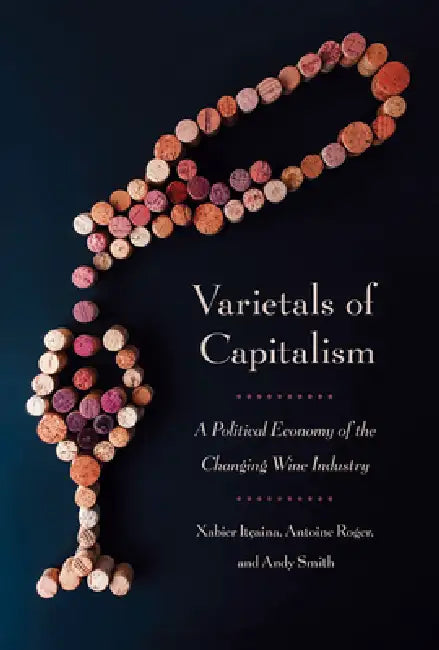 Buy Varietals of Capitalism (English, Xabier Itçaina | Antoine Roger | Andy Smith) — BookShops.in
