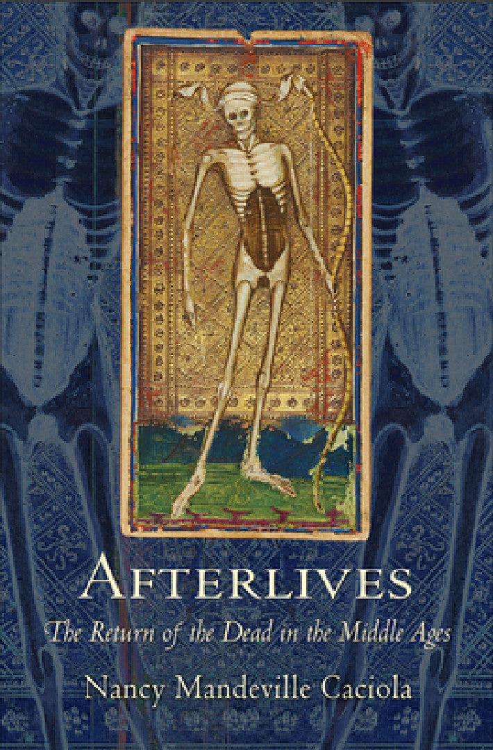 Buy Afterlives (English, Nancy Mandeville Caciola) — BookShops.in