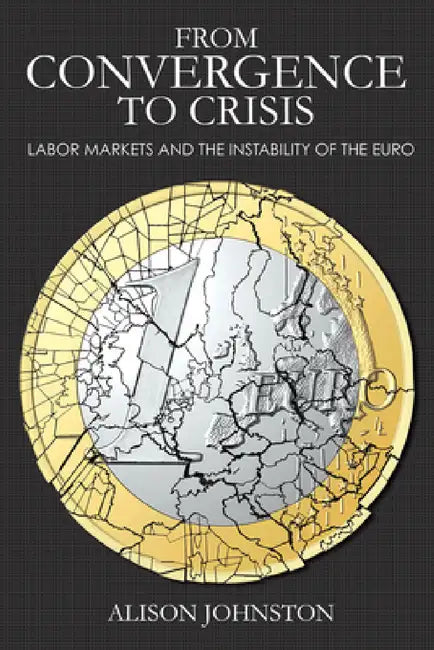 Buy From Convergence to Crisis (English, Alison Johnston) โ BookShops.in