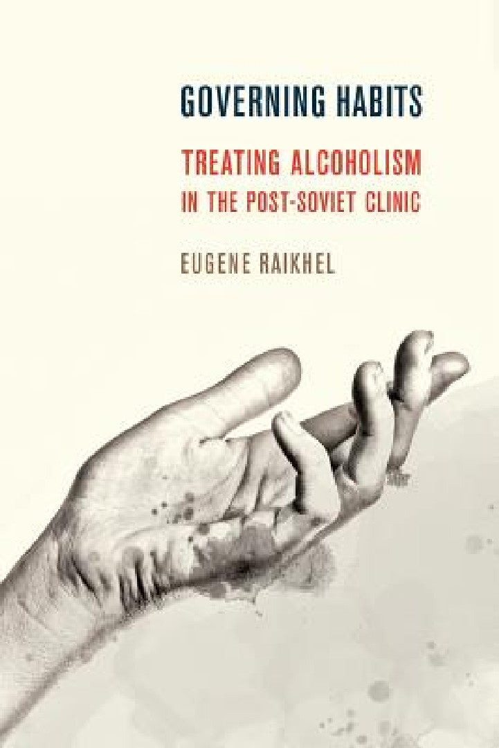 Buy Governing Habits (English, Eugene Raikhel) — BookShops.in