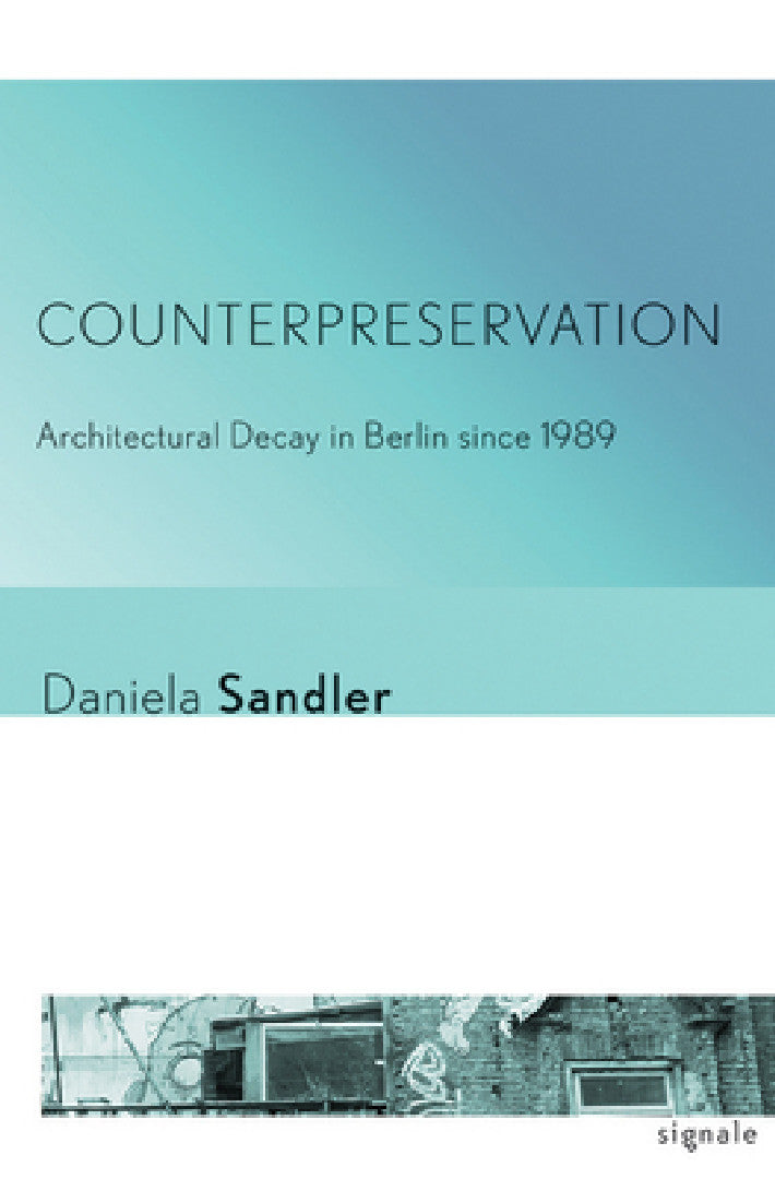 Buy Counterpreservation (English, Daniela Sandler) — BookShops.in