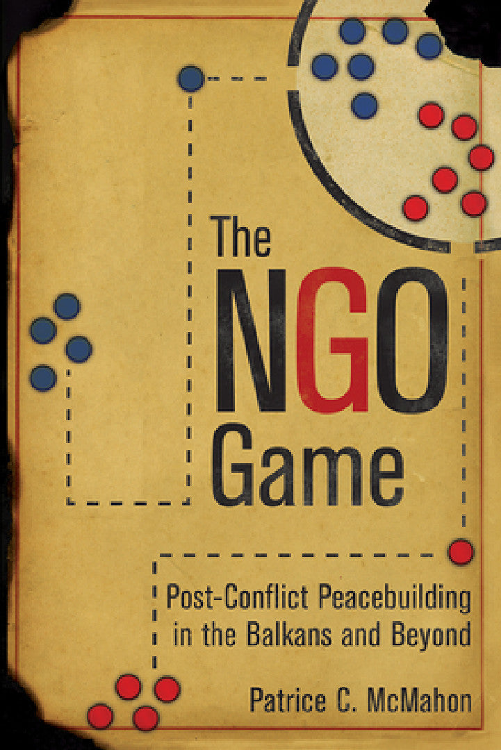 Buy The Ngo Game (English, Patrice C. McMahon) — BookShops.in