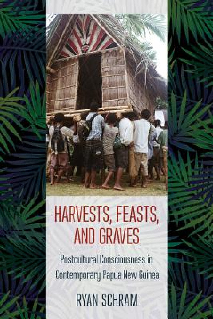 Buy Harvests, Feasts, and Graves (English, Ryan Schram) — BookShops.in