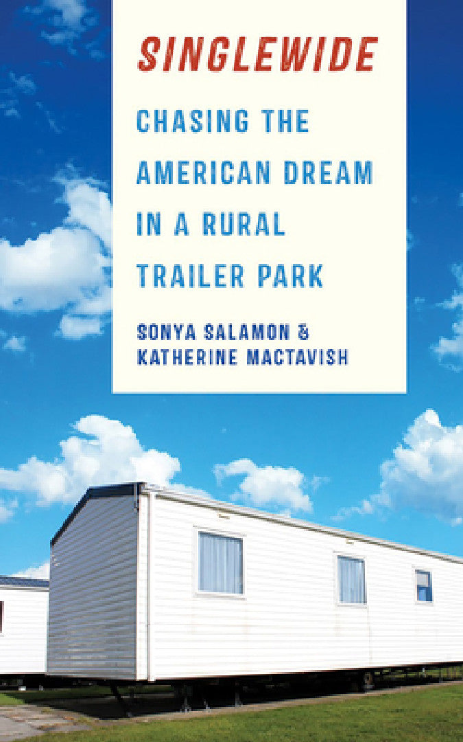 Buy Singlewide (English, Sonya Salamon | Katherine Mactavish) — BookShops.in