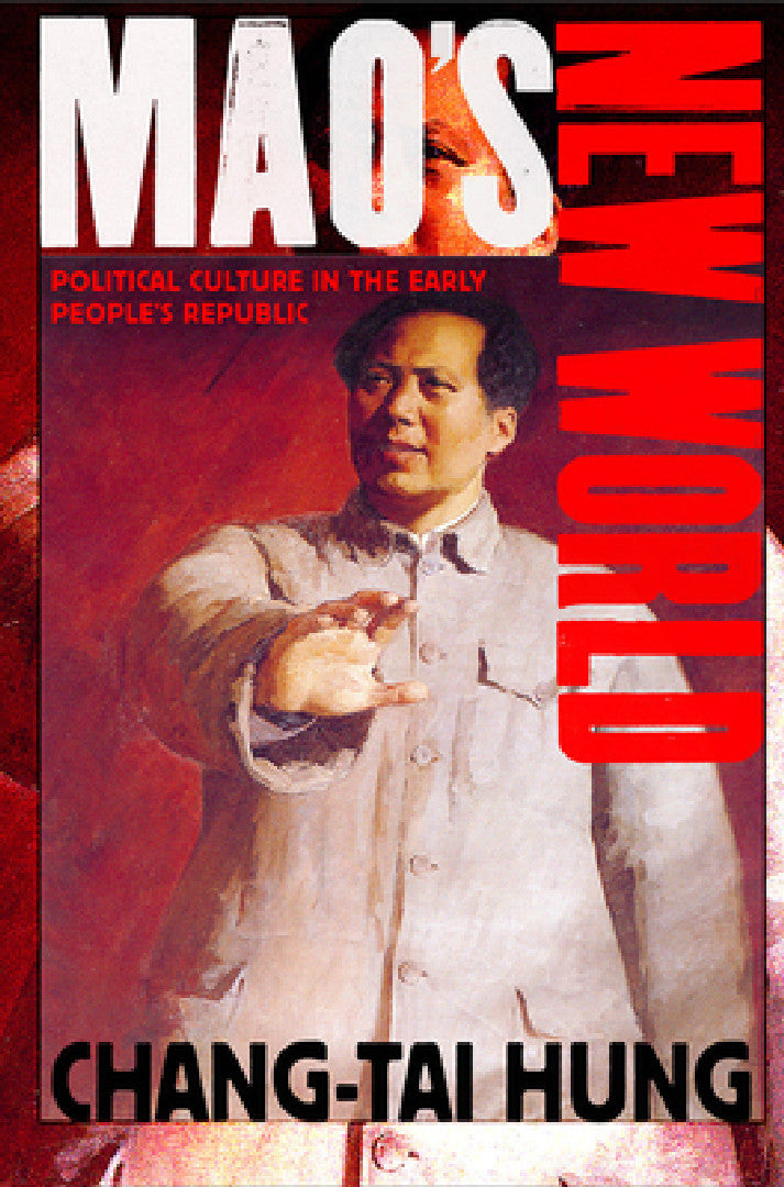 Buy Mao's New World (English, Chang-Tai Hung) — BookShops.in