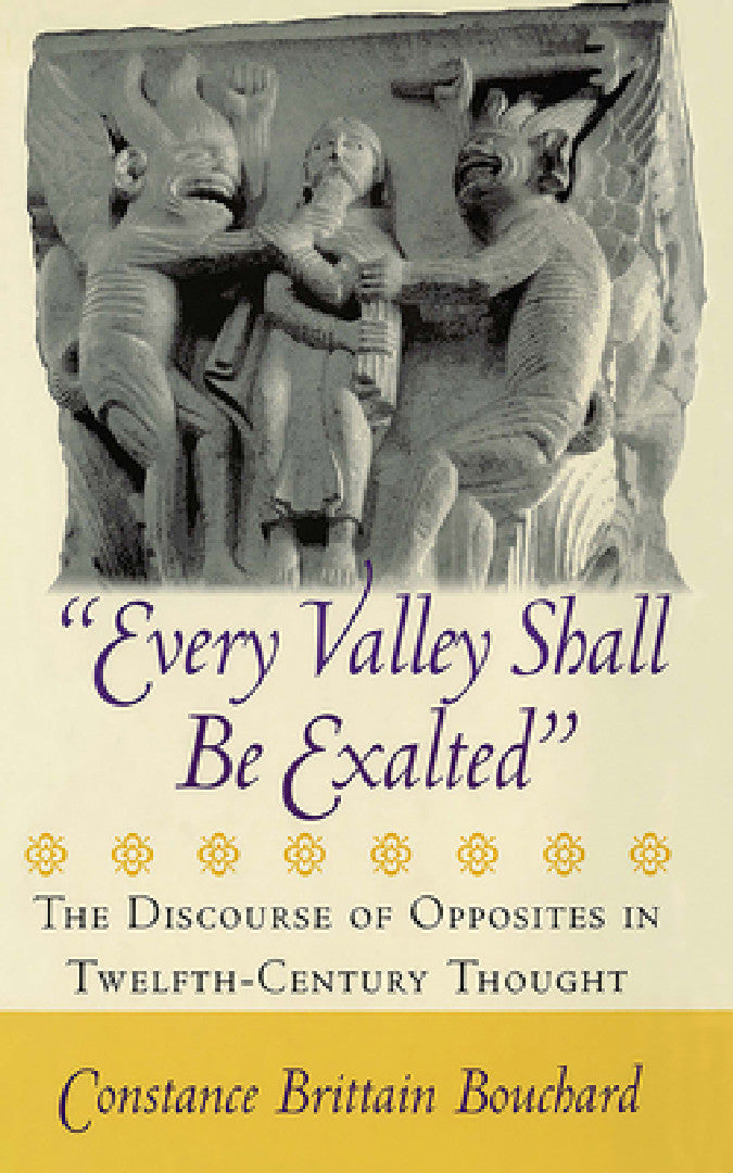 Buy Every Valley Shall Be Exalted (English, Constance Brittain Bouchard) — BookShops.in
