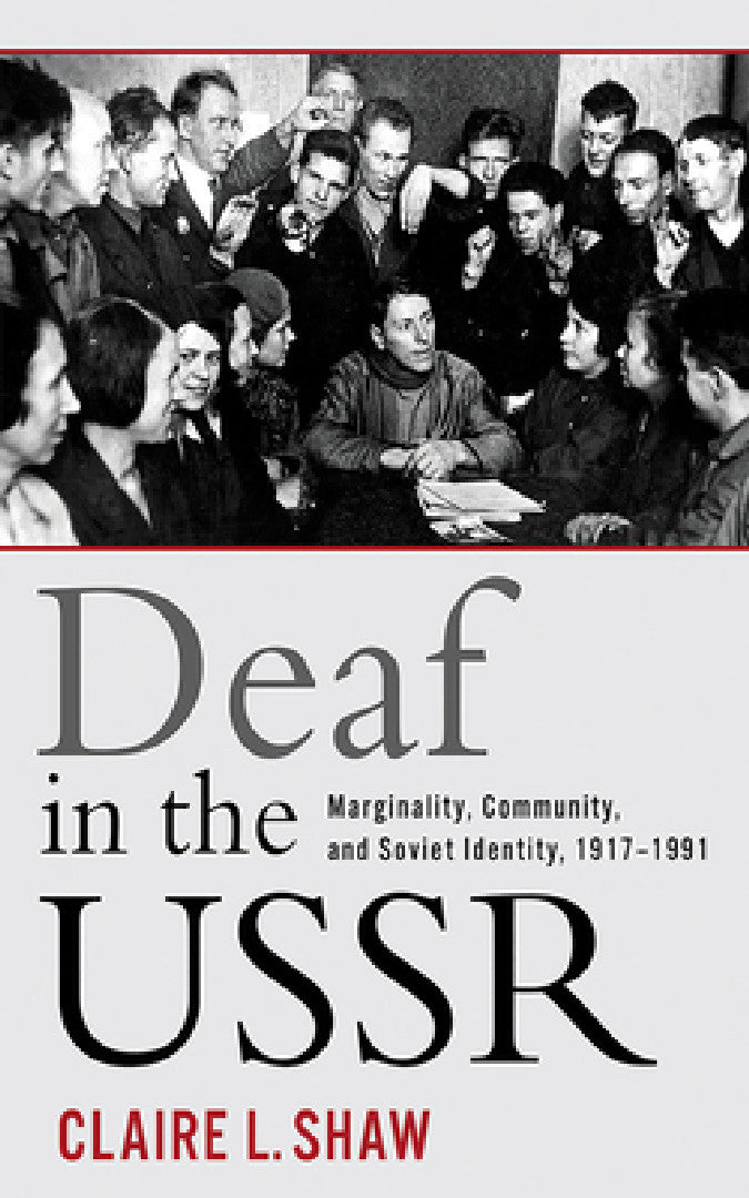 Buy Deaf in the USSR (English, Claire L. Shaw) — BookShops.in