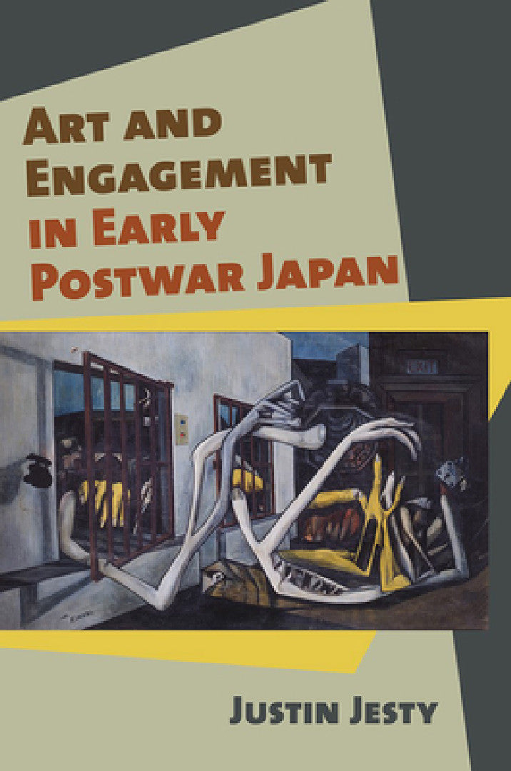 Buy Art and Engagement in Early Postwar Japan (English, Justin Jesty) — BookShops.in