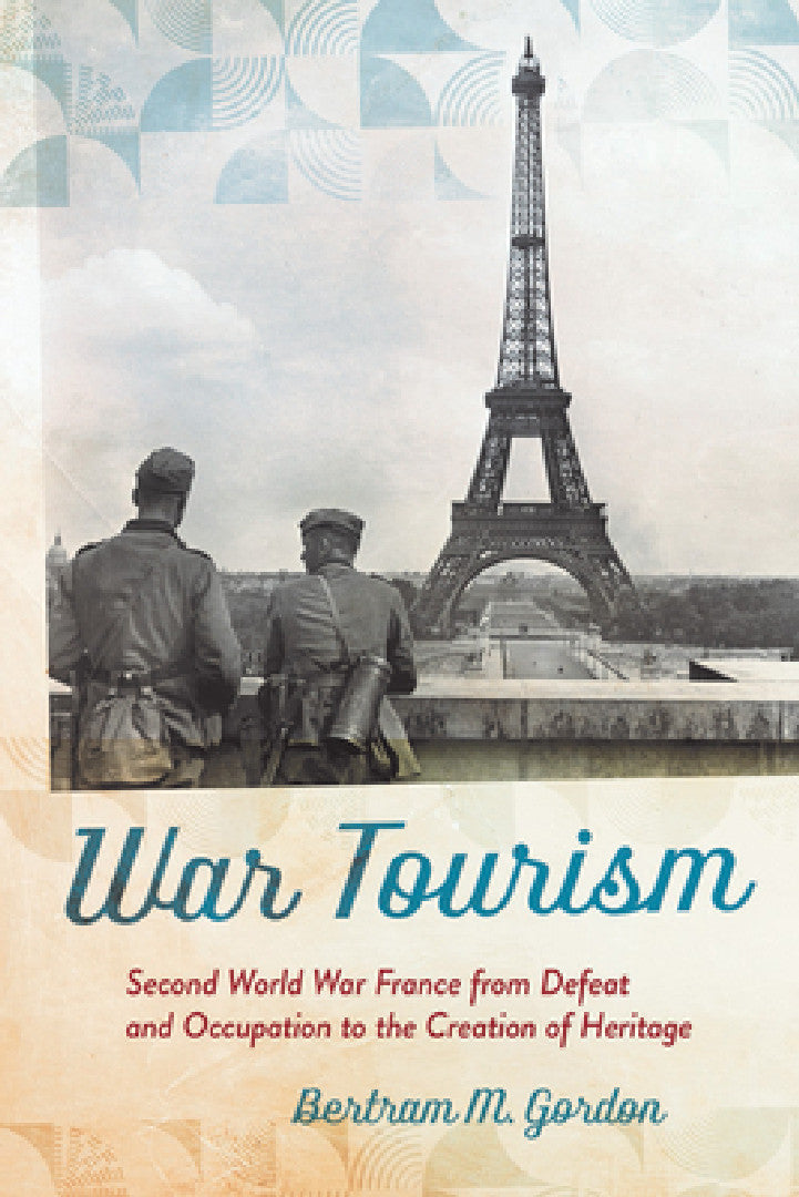 Buy War Tourism (English, Bertram M. Gordon) — BookShops.in