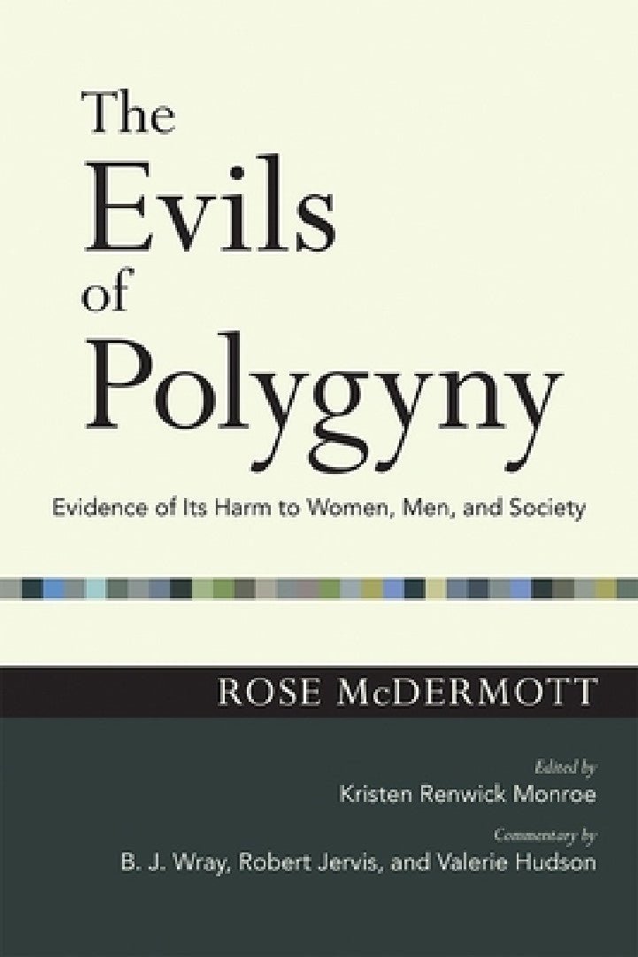 Buy The Evils of Polygyny (English, Rose McDermott | Kristen Renwick Monroe) — BookShops.in