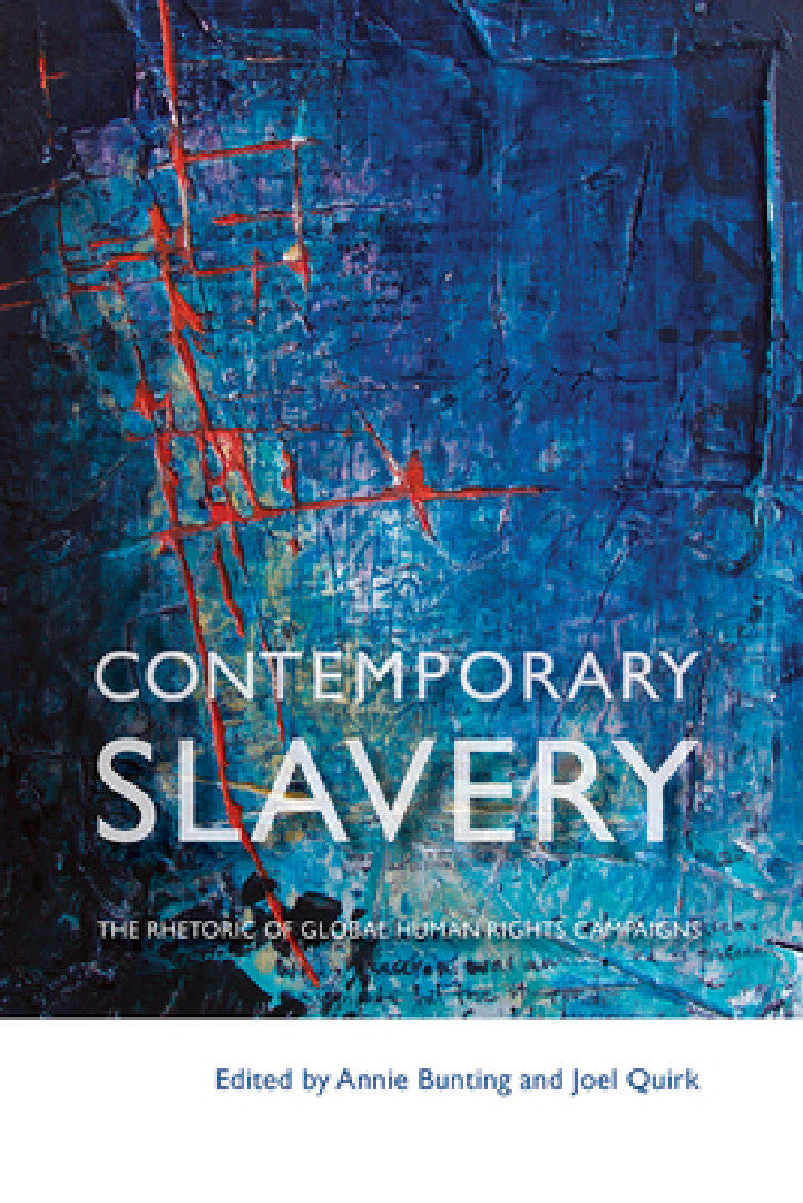 Buy Contemporary Slavery (English, Annie Bunting | Joel Quirk) — BookShops.in