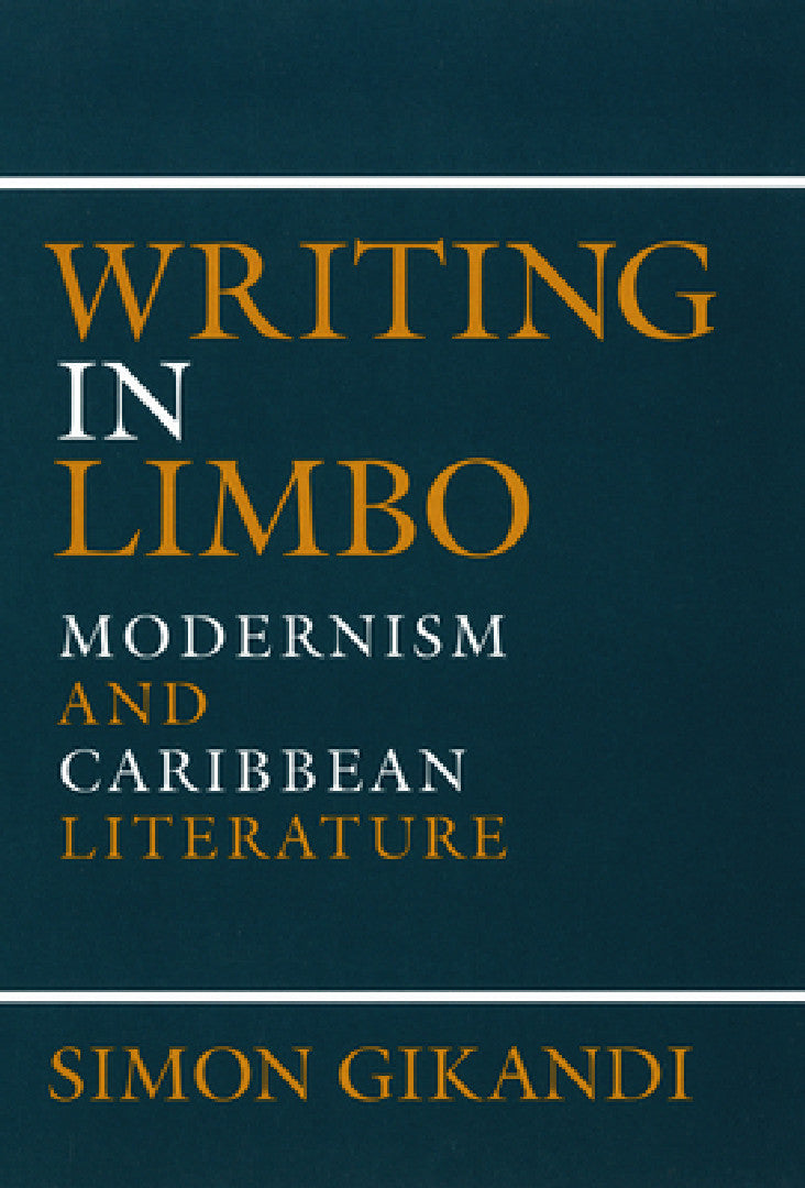 Buy Writing in Limbo (English, Simon Gikandi) — BookShops.in