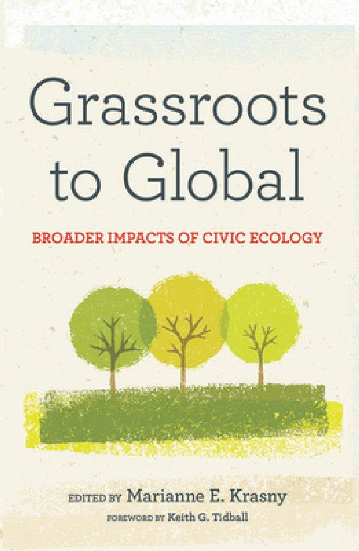 Buy Grassroots to Global (English, Marianne E. Krasny | Keith G. Tidball | David Maddox) — BookShops.in