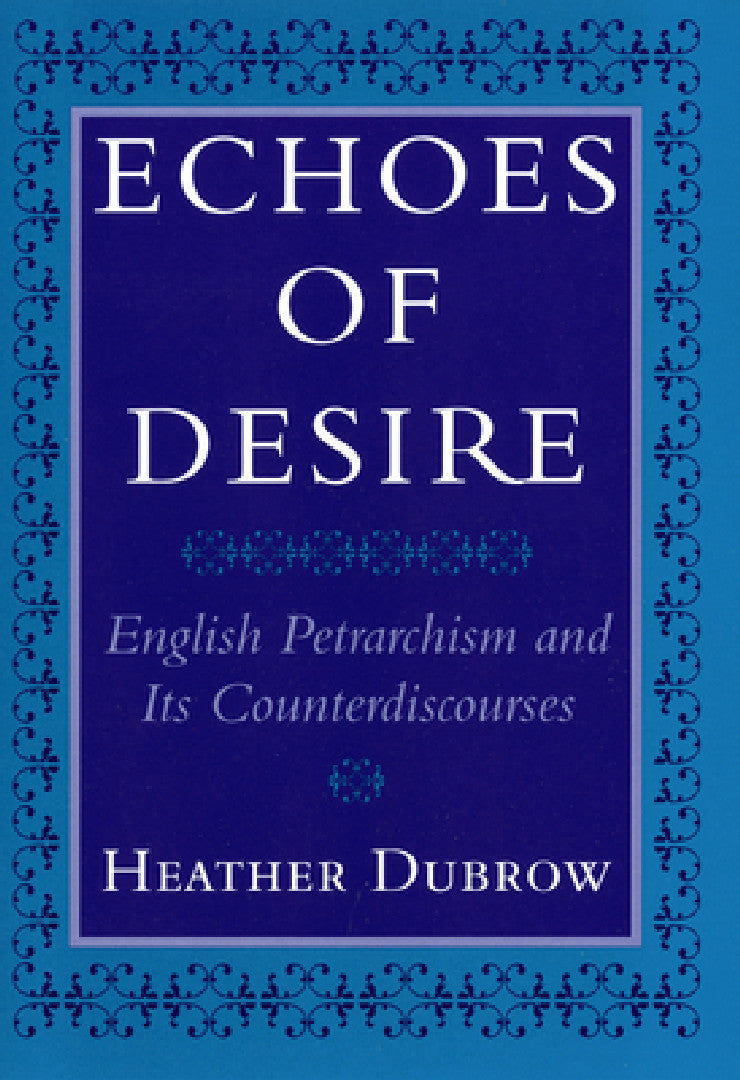 Buy Echoes of Desire (English, Heather Dubrow) — BookShops.in