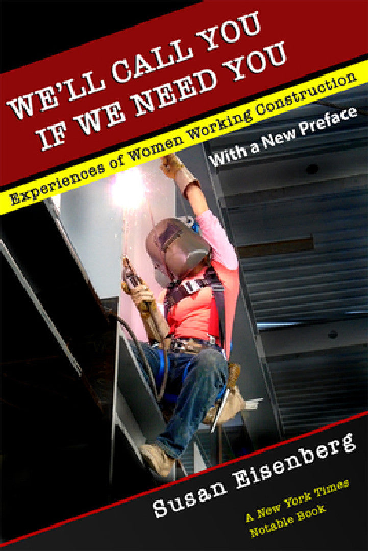 Buy We'll Call You If We Need You (English, Susan Eisenberg) — BookShops.in