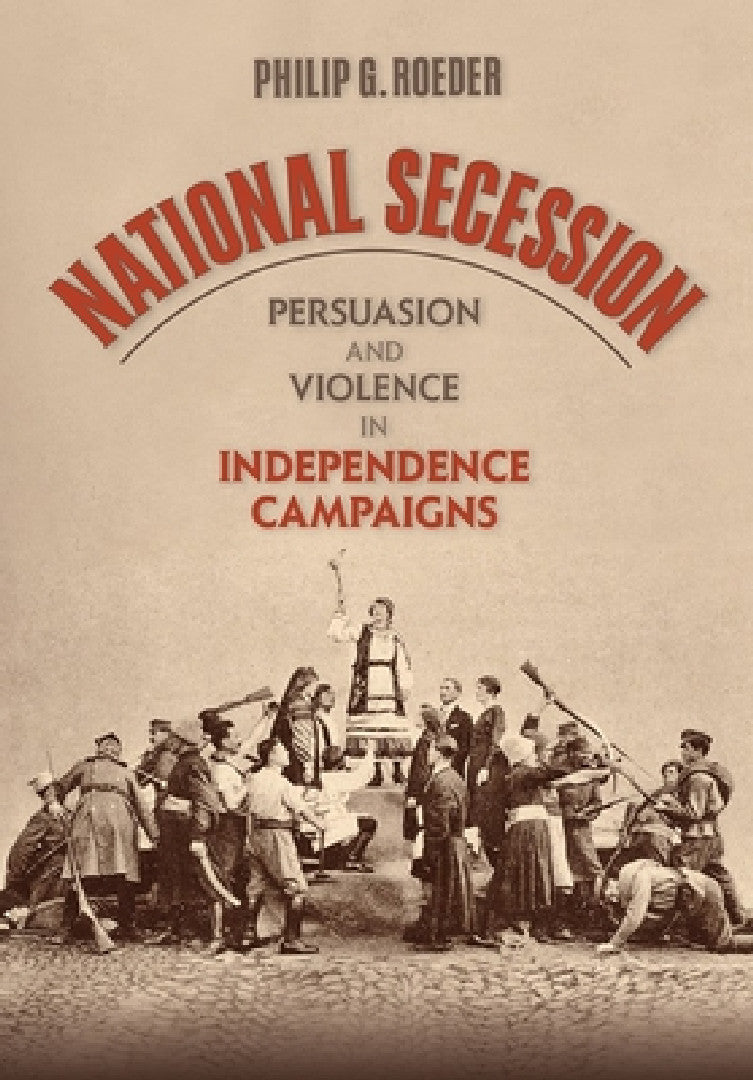 Buy National Secession (English, Philip G. Roeder) — BookShops.in