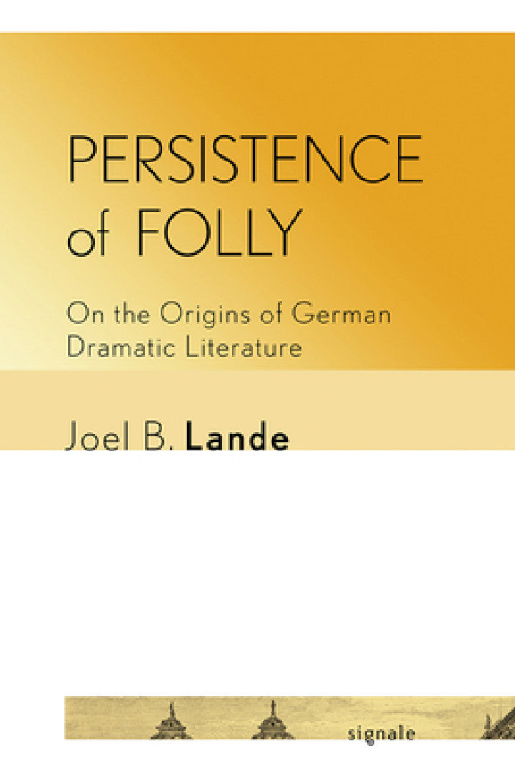 Buy Persistence of Folly (English, Joel B. Lande) — BookShops.in