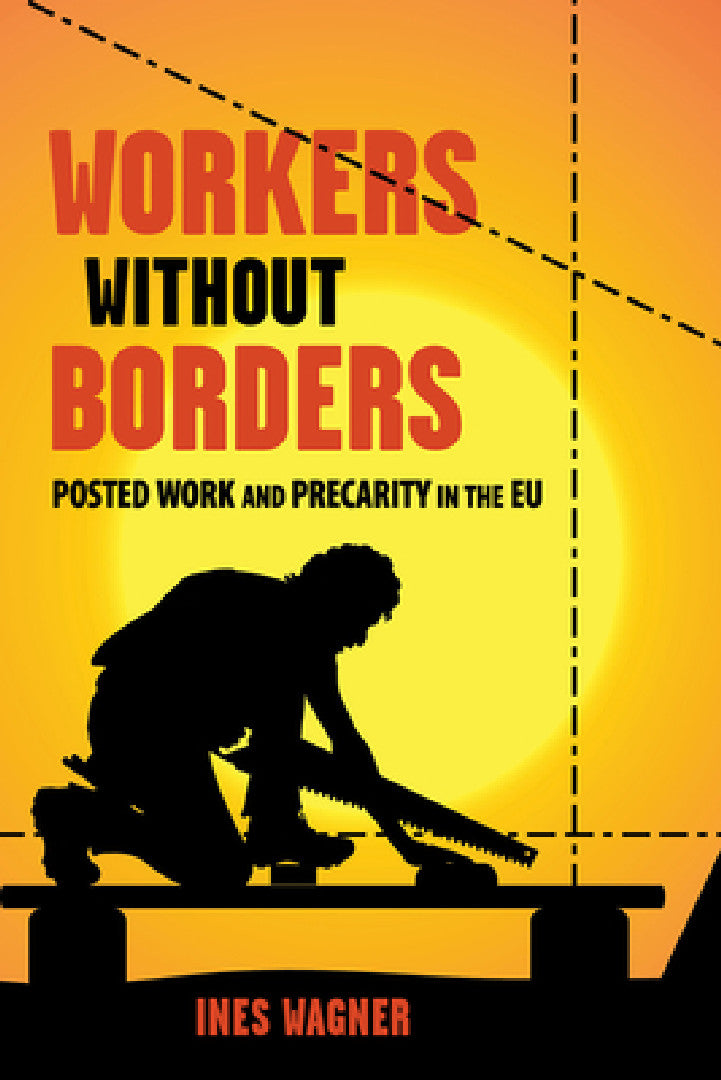 Buy Workers Without Borders (English, Ines Wagner) — BookShops.in