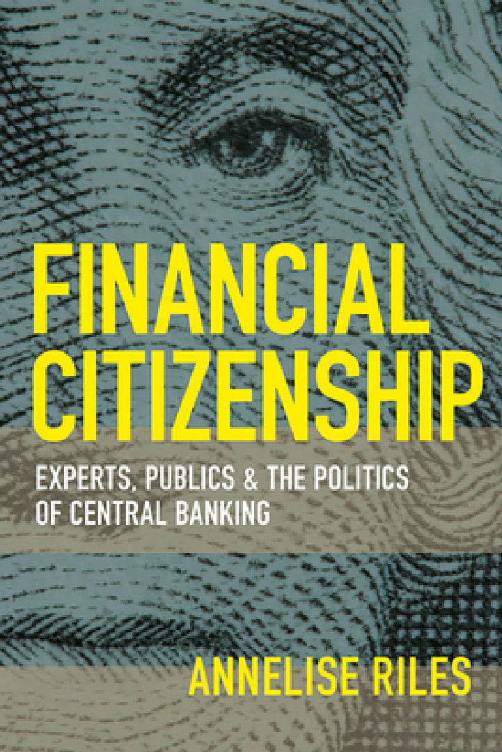 Buy Financial Citizenship (English, Annelise Riles) — BookShops.in