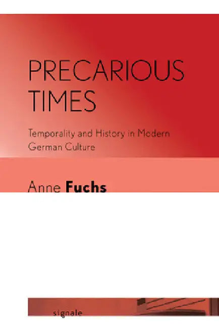 Buy Precarious Times (English, Anne Fuchs) — BookShops.in