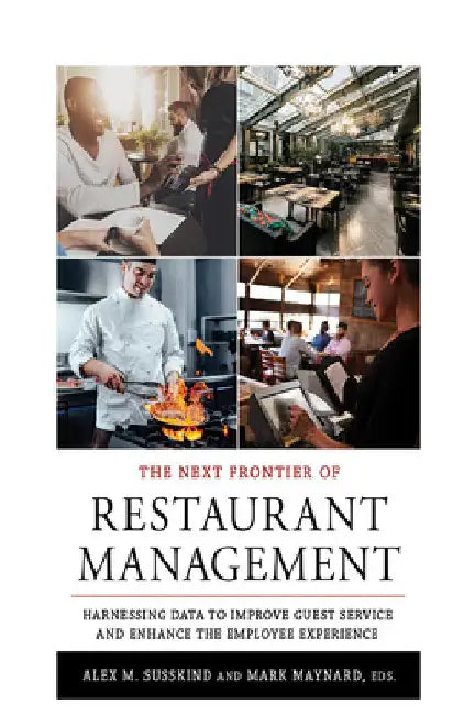Buy The Next Frontier of Restaurant Management (English, Alex M. Susskind | Mark Maynard) — BookShops.in