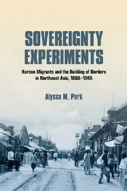 Buy Sovereignty Experiments (English, Alyssa M. Park) β BookShops.in