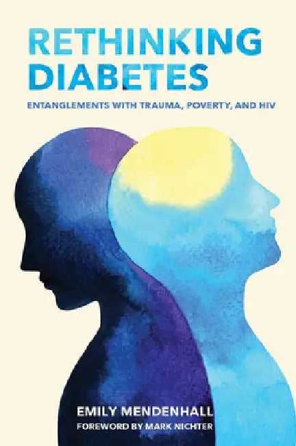 Buy Rethinking Diabetes (English, Emily Mendenhall | Mark Nichter) — BookShops.in