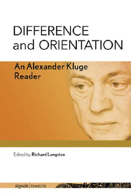 Buy Difference and Orientation (English, Alexander Kluge | Richard Langston) — BookShops.in