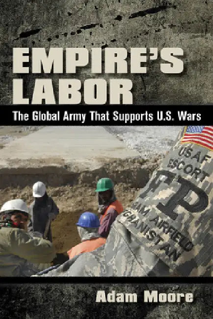 Buy Empire's Labor (English, Adam D. Moore) โ BookShops.in