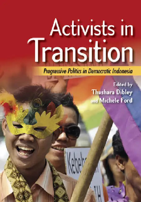 Buy Activists in Transition (English, Thushara Dibley | Michele Ford) — BookShops.in