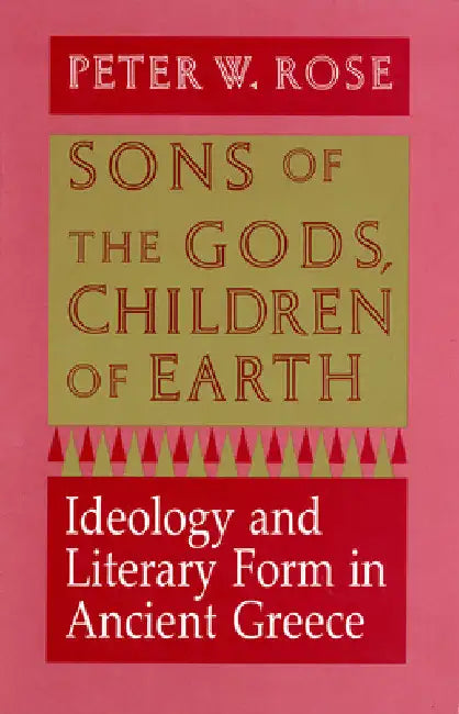 Buy Sons of the Gods, Children of Earth (English, Peter W. Rose) — BookShops.in