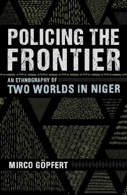 Buy Policing the Frontier (English, Mirco Göpfert) — BookShops.in