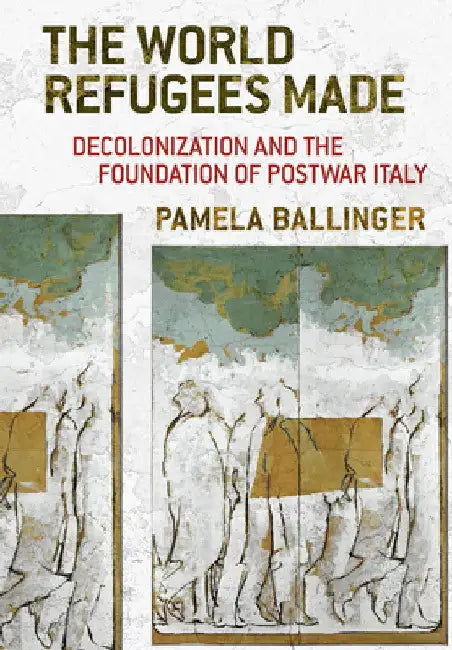 Buy The World Refugees Made (English, Pamela Ballinger) β BookShops.in