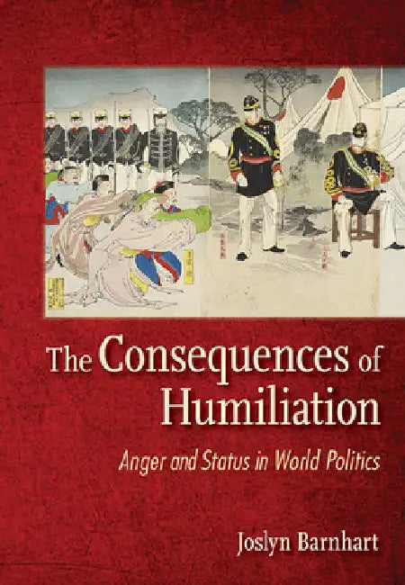 Buy The Consequences of Humiliation (English, Joslyn Trager Barnhart) — BookShops.in