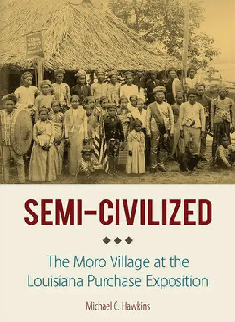 Buy Semi-Civilized (English, Michael C. Hawkins) — BookShops.in