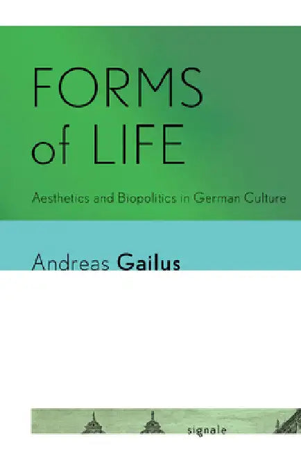 Buy Forms of Life (English, Andreas Gailus) — BookShops.in