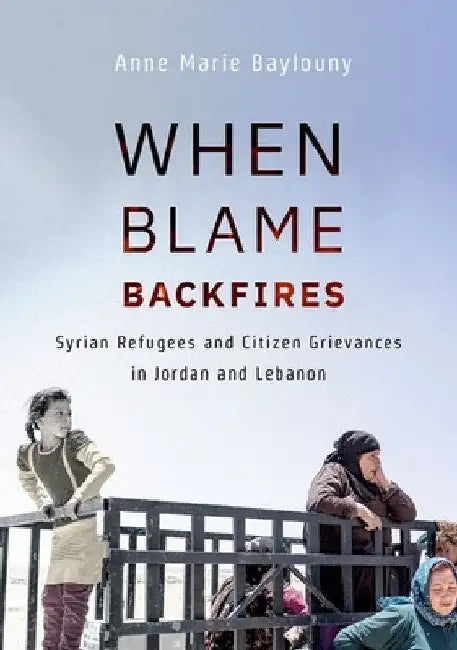 Buy When Blame Backfires (English, Anne Marie Baylouny) — BookShops.in