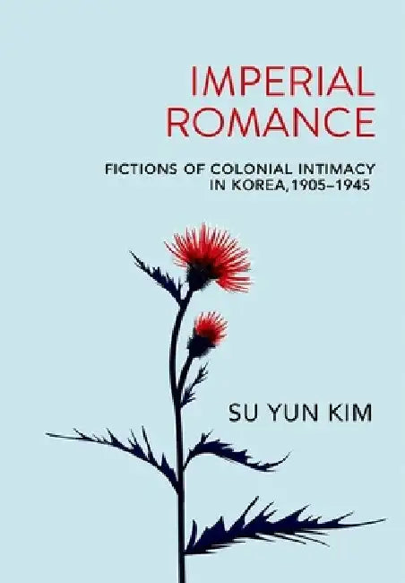 Buy Imperial Romance (English, Su Yun Kim) — BookShops.in