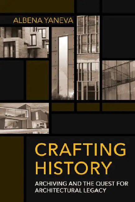 Buy Crafting History (English, Albena Yaneva) โ BookShops.in