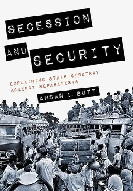 Buy Secession and Security (English, Ahsan I. Butt) — BookShops.in