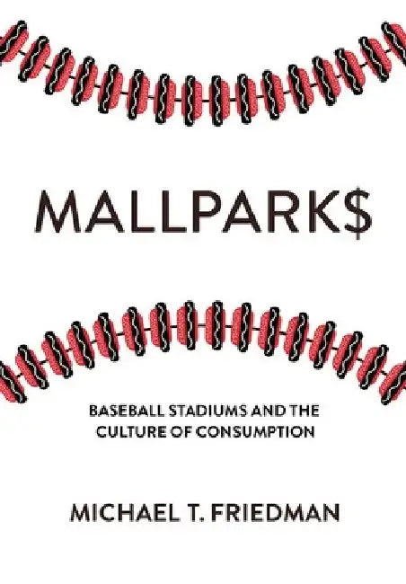 Buy Mallparks (English, Michael T. Friedman) โ BookShops.in