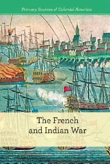 Buy The French and Indian War (English, Gerry Boehme) — BookShops.in