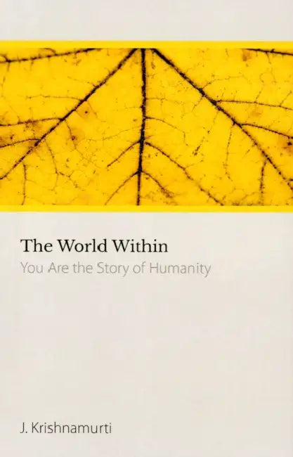 Buy The World Within (English, J. Krishnamurti) — BookShops.in
