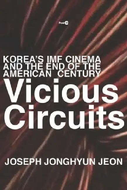Buy Vicious Circuits (English, Joseph Jonghyun Jeon) — BookShops.in